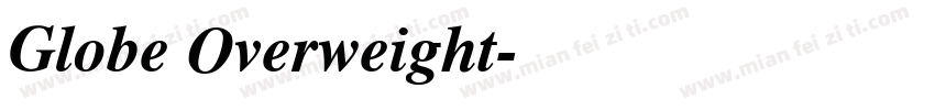Globe Overweight字体转换